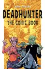 Deadhunter: The Comic Book